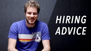 Hiring Tips