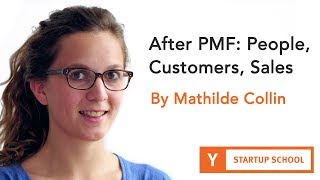 After PMF: People Customers Sales