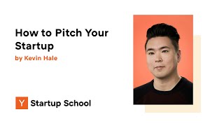 How to Pitch Your Startup