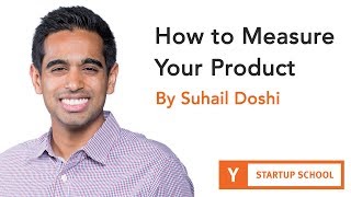 How to Measure Your Product