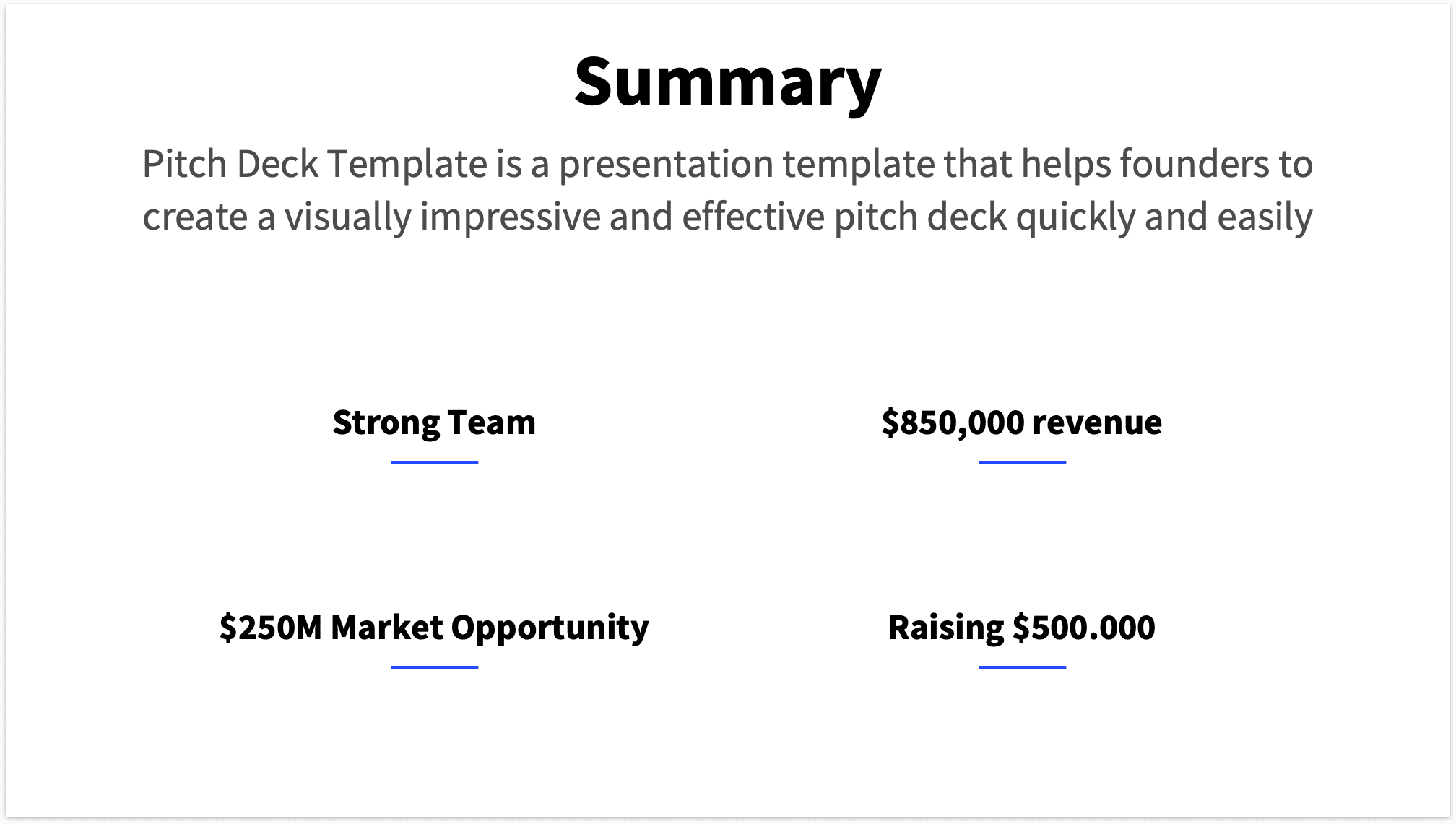 Summary Slide with four points for your Pitch Deck