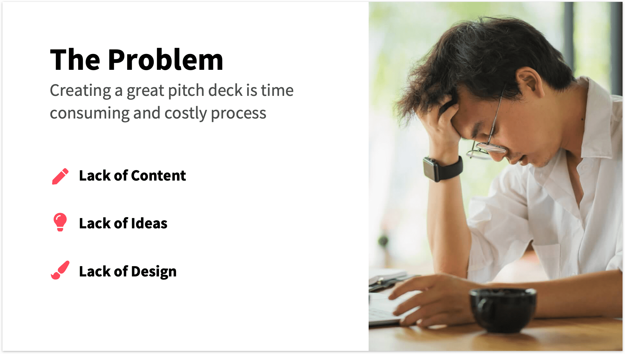 Problem Slide Pitch Deck with Photo