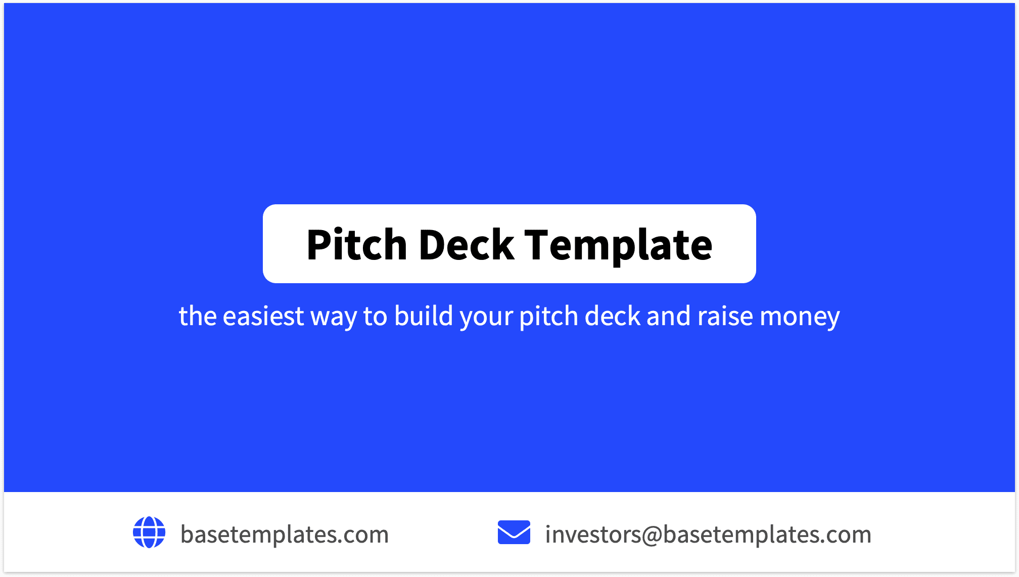 Showcase Contact Slide Pitch Deck