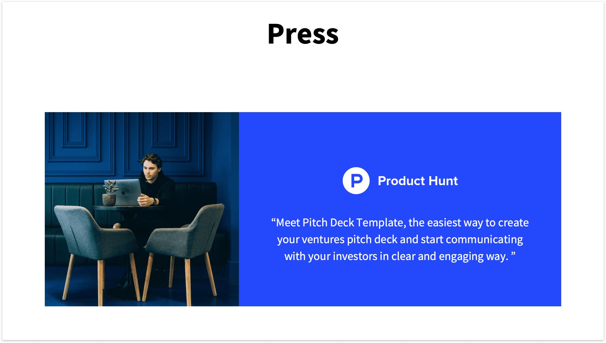 Press Slide Pitch Deck Template